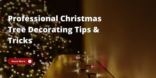 Professional Christmas Tree Decorating Tips & Tricks