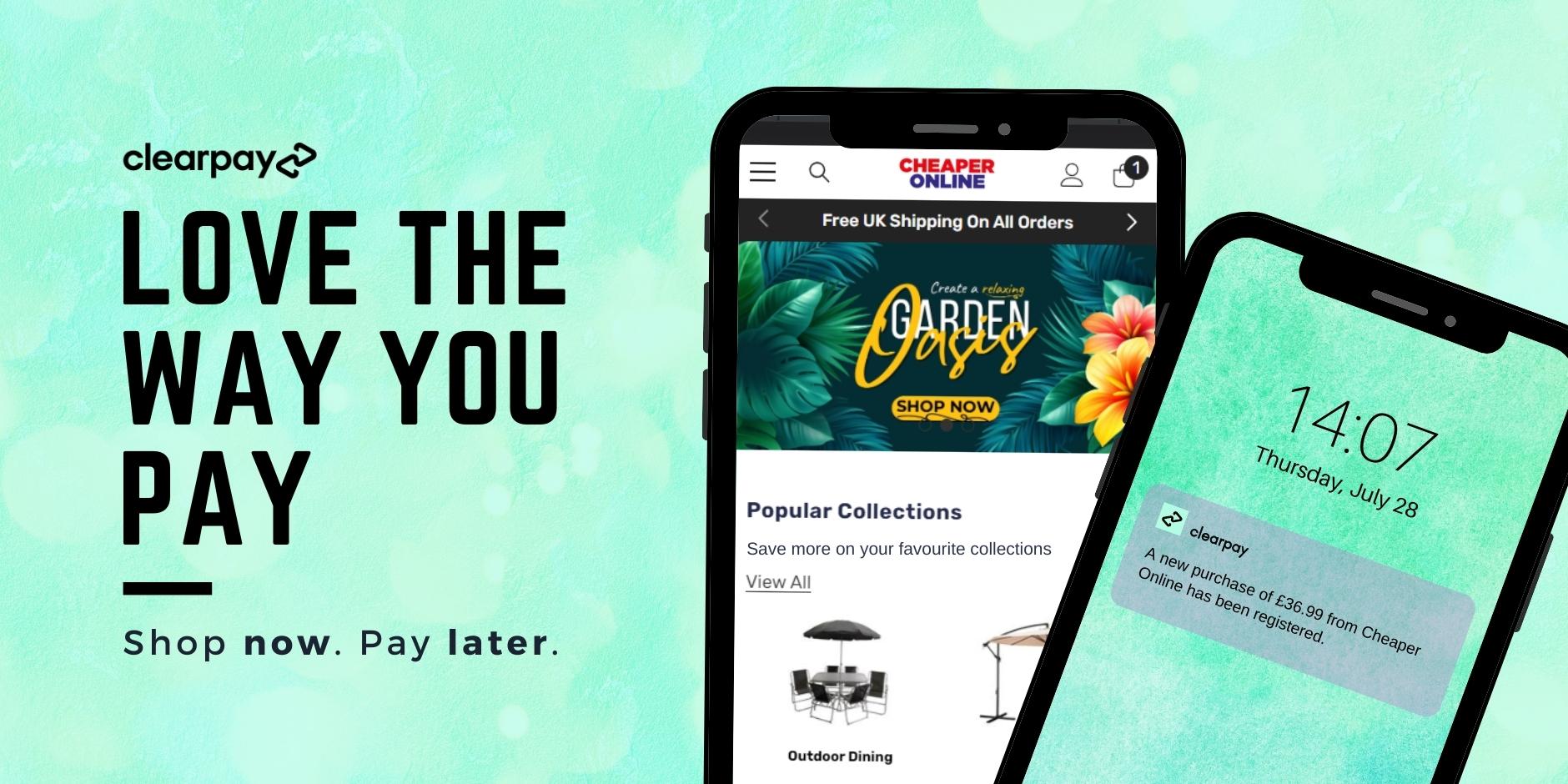 Shop Now, Pay Later with Clearpay Garden & Christmas Cheaper Online