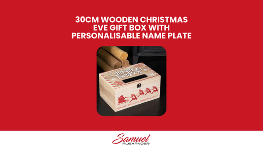 30cm Wooden Christmas Eve Gift Box with Personalisable Name Plate