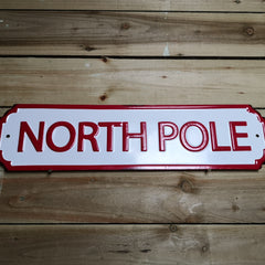 71cm Metal Christmas North Pole Festive Sign With Red Writing